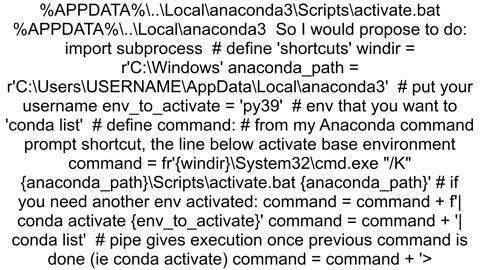 How to use Python39s subprocess to run a 39conda list39 command and pipe it to a text file