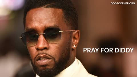 Pray for Diddy