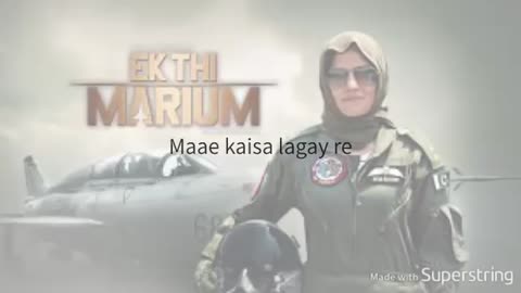 LYRICS - OST |EK THI MARIUM| Pakistan Air Force New song