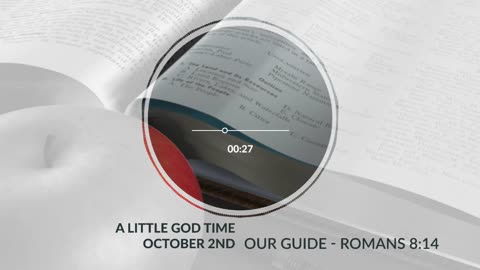 A Little God Time - October 2, 2021