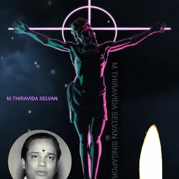 கர்த்தர் பாதங்களுக்கு எனது வணக்கங்கள் TMS LEGEND M.THIRAVIDA SELVAN SINGAPORE TMS FANS
