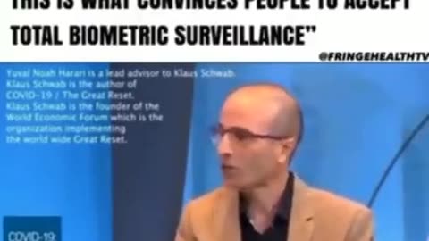 WEF Yuval Harari - Total Biometric Surveillance