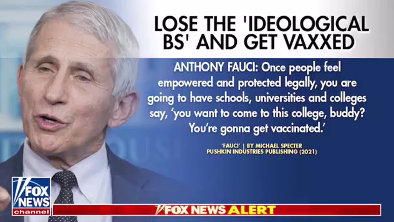 Fauci: Coercion of one's beliefs to get vaccinated with experimental jab