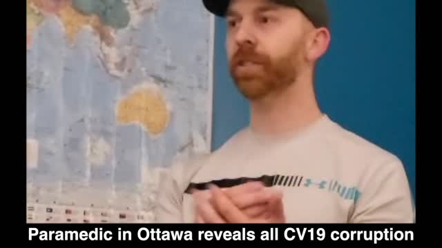 Ottawa paramedic reveals all COVID and Vaccine corruption