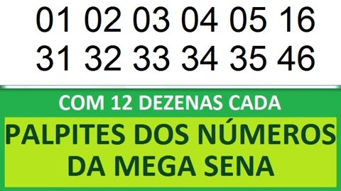 PALPITES DOS NÚMEROS DA MEGA SENA COM 12 DEZENAS dy dz d0 d1 d2 d3 d4 d5 d6 d7 d8 d9