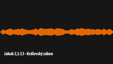 Jakub 2,1-13 - Kráľovský zákon