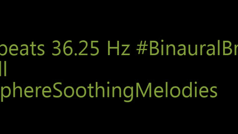 binaural_beats_36.25hz_BinauralInnerPeace RelaxationTechniques AudioSphereMindRelief