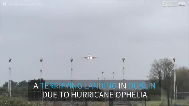 Hurricane causes a scary landing in Dublin