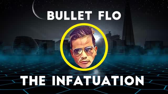 The Infatuation | Beats By Bullet Flo