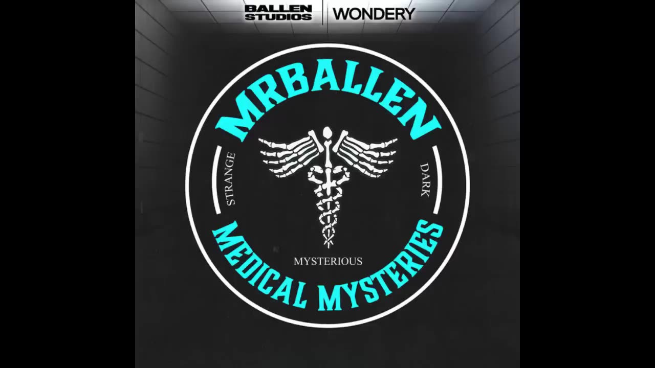 The Horrified #112 | MrBallen Podcast & MrBallen’s Medical Mysteries