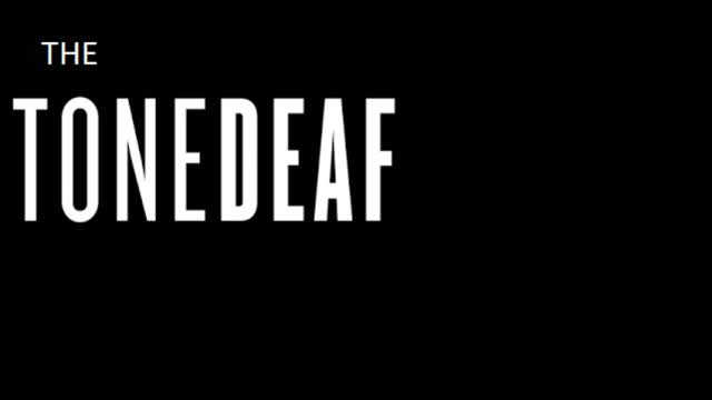 THE TONE DEAF - SATISFACTION
