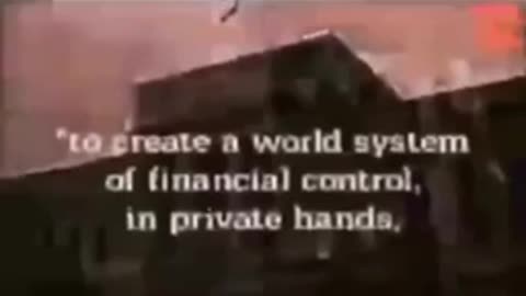 David Rockefeller saying he planned to rule the world
