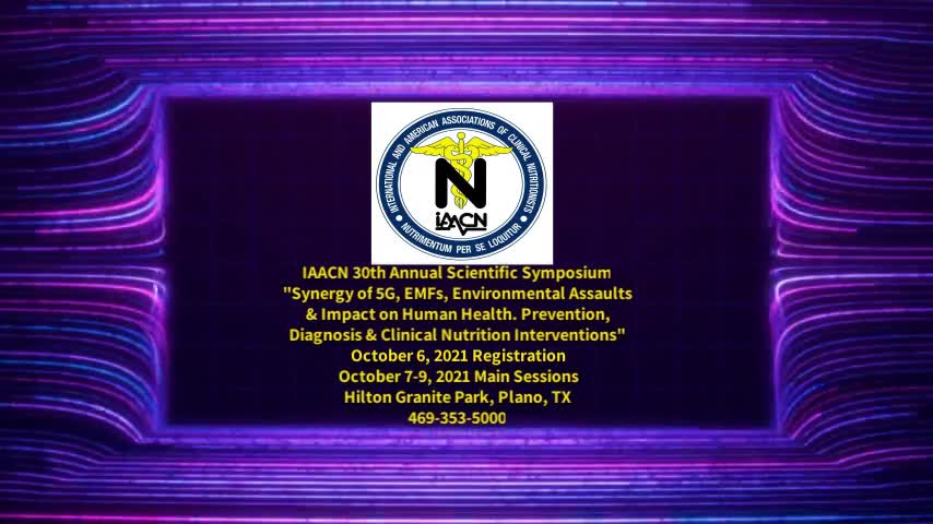 5G, EMFs, Environmental Assaults & Impact on Human Health & Prevention