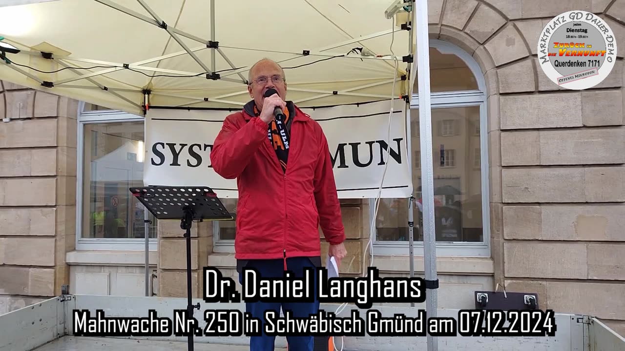 Dr. Daniel Langhans - Mahnwache Nr. 250 in Schwäbisch Gmünd am 07.12.2024