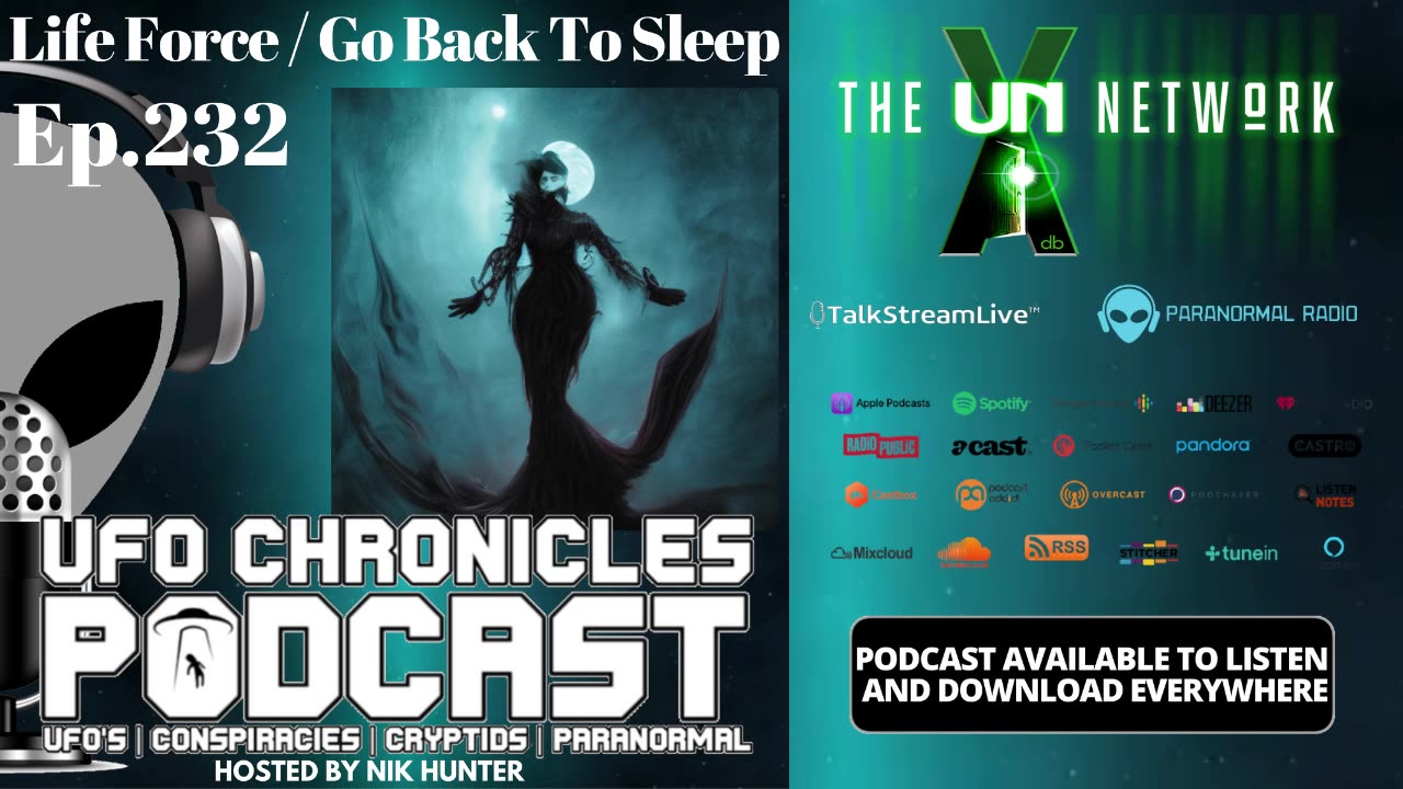 Ep.232 Life Force / Go Back To Sleep