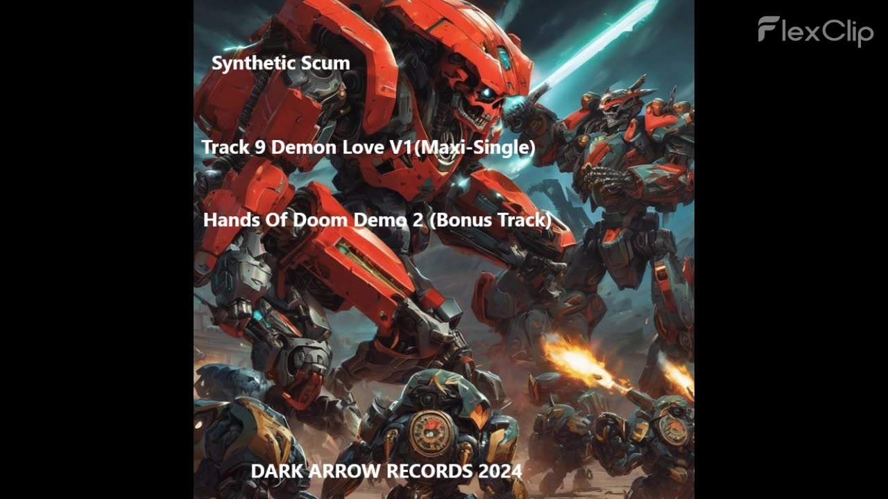 Synthetic Scum-Track 9 Demon Love V1 (Maxi​-​Single)- 6 Hands Of Doom Demo 2 (Bonus Track)