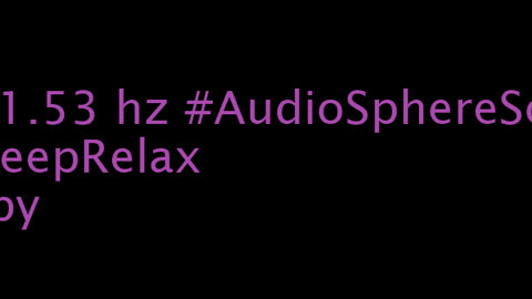 binaural_beats_21.53hz_Original AudioSpherePeace AudioSphereBinauralBeats