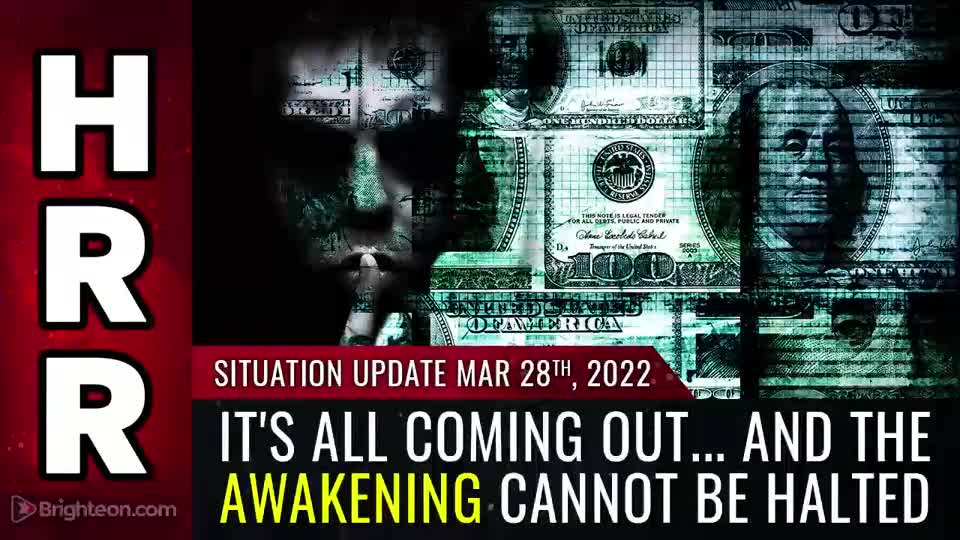 03-28-22 S.U. - Its ALL Coming Out & the Awakening Cannot Be Halted