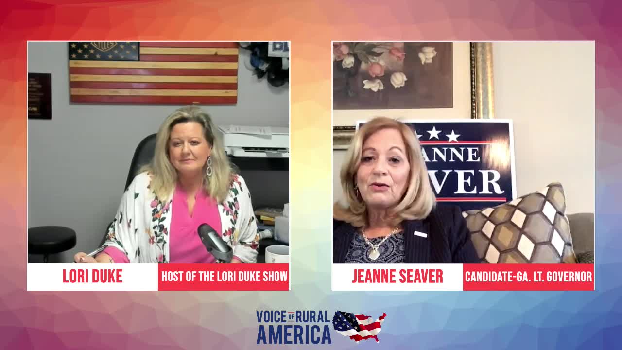 Jeanne Seaver-Candidate for Georgia Lt. Gov. joins the Lori Duke Show!