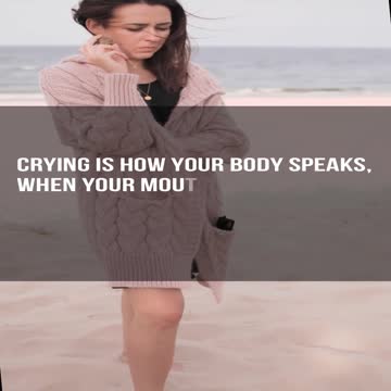 What Do You Think About Crying?