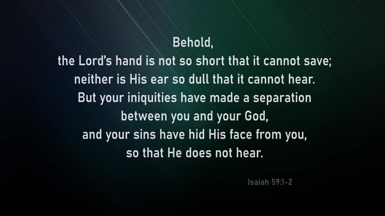 Scriptures Song - Isaiah 59:1-2 | Man's Problem (Song 1 of 29)