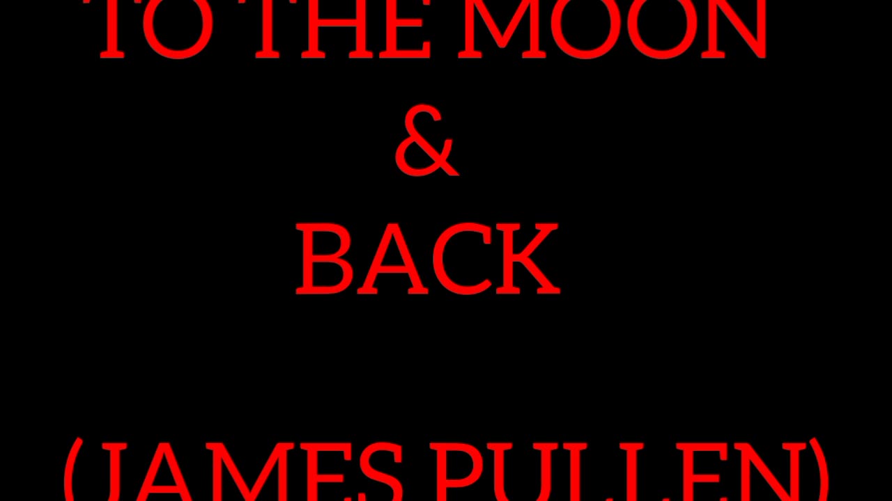To The Moon