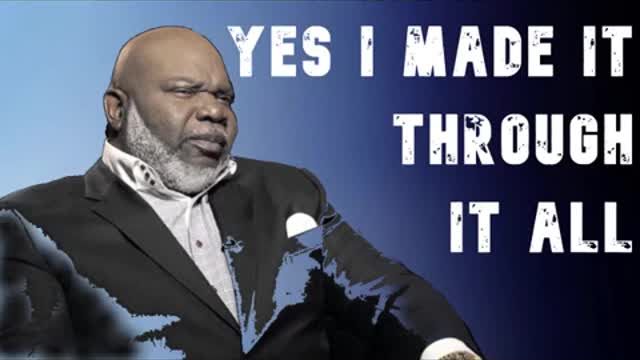 TD Jakes Best Motivation