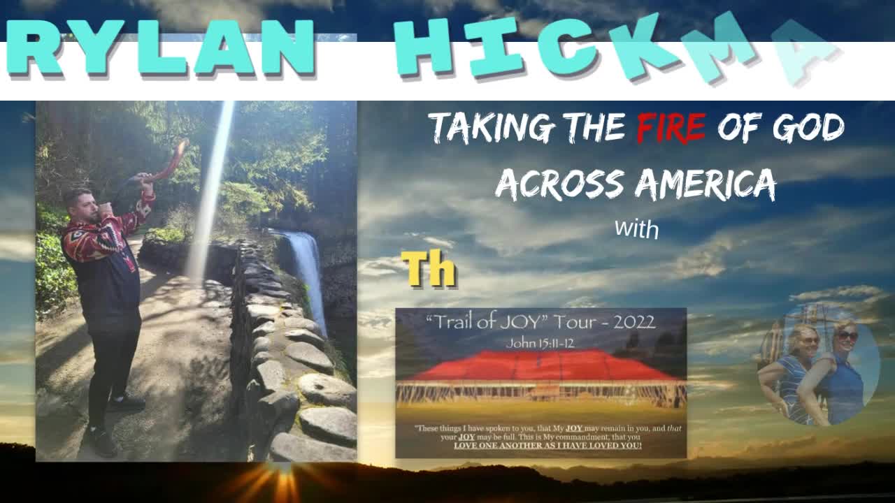 LIVE Rylan Hickman- Taking the FIRE of God Across America