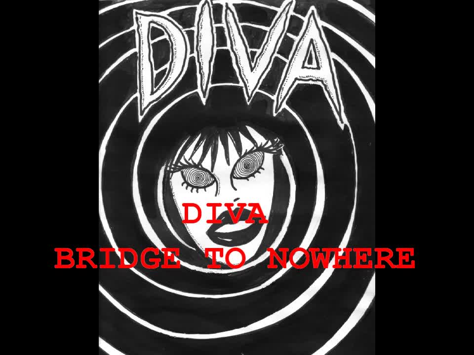 "BRIDGE TO NOWHERE" - DIVA
