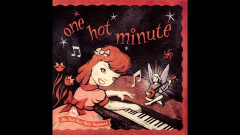 Red Hot Chili Peppers - One Hot Minute Full Album 1995 HD