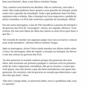 "Dá vontade de mandar uns jagunços pegar esse cara na marra e colocar num avião brasileiro", afirmou Marco Antônio Vargas.
