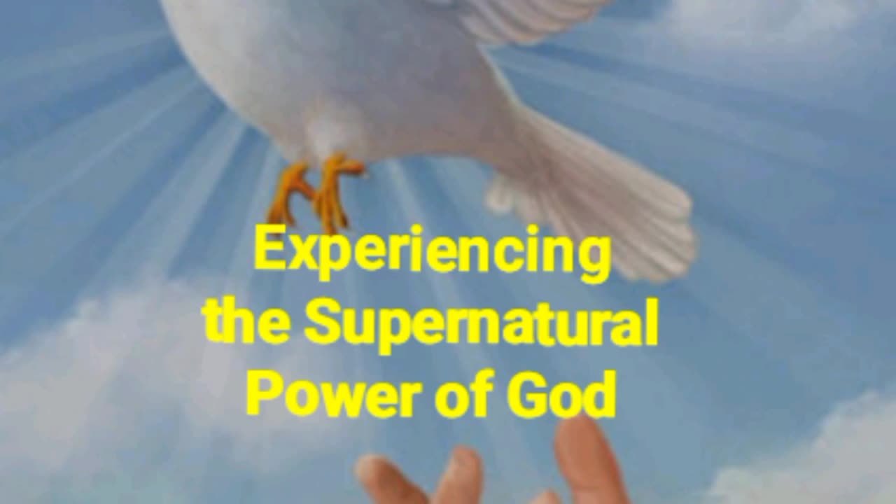 EXPERIENCING THE SUPERNATURAL POWER OF GOD / By Lynn Pretorius