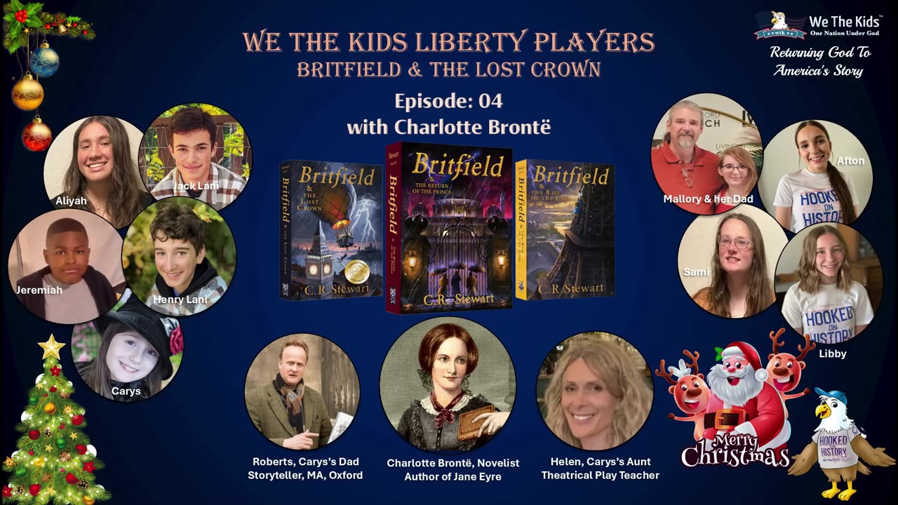 Episode 04: WTK Liberty Players and 'The Britfield & The Lost Crown' Radio Show | Charlotte Bronte