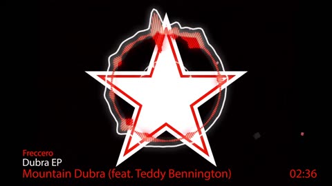 Freccero - Mountain Dubra (feat. Teddy Bennington)