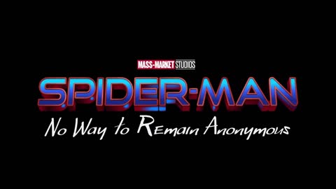 Spider Man No Way Animated trailer