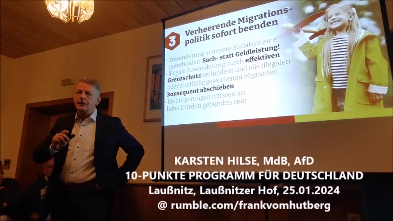 KARSTEN HILSE, MdB, AfD - Laußnitz, 25 01 2024 - 10 PUNKTE PROGRAMM FÜR DEUTSCHLAND, Vortrag