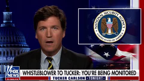 Biden admin NSA spying on Tucker Carlson in plot to shutdown his show