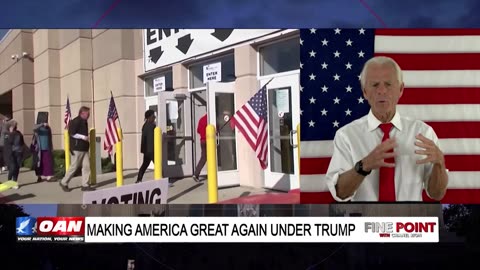 OANN-Fine Point - Making America Great Again Under Trump - With Dr. Peter Navarro