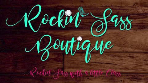 Rockin' Sass Boutique Intro