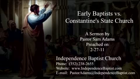 Early Baptists vs. Constantine's State Church