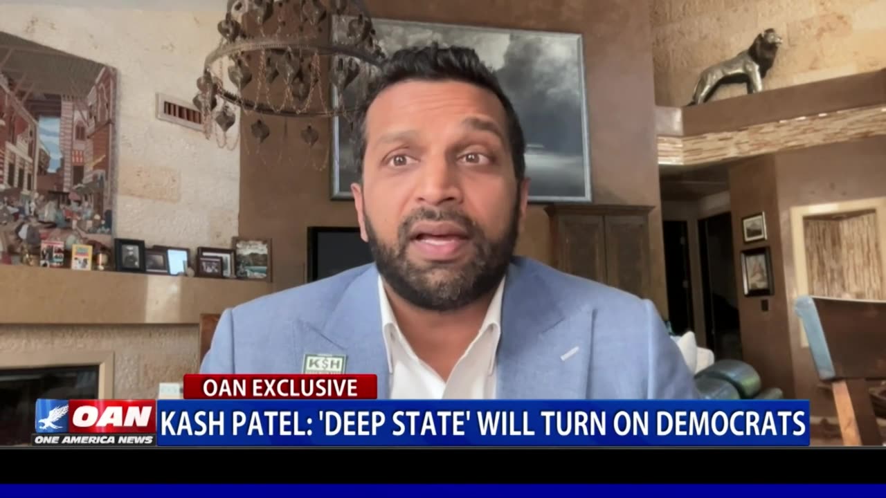 Kash Patel: 'Deep State' Will Turn On Democrats