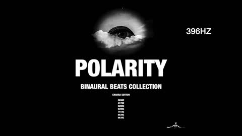 POLARITY: BINAURAL BEATS CHAKRA EDITION (FULL LENGTH)