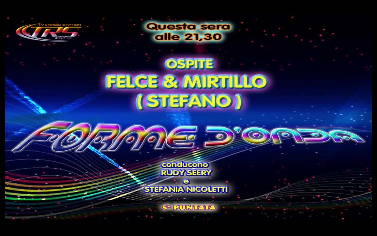 Forme d' Onda-Intervista a Felce & Mirtillo (Stefano)-22-10-2014-2^ STAGIONE