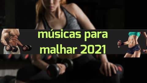 musicas para malhar 2021