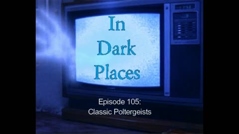 105 - Classic Poltergeists