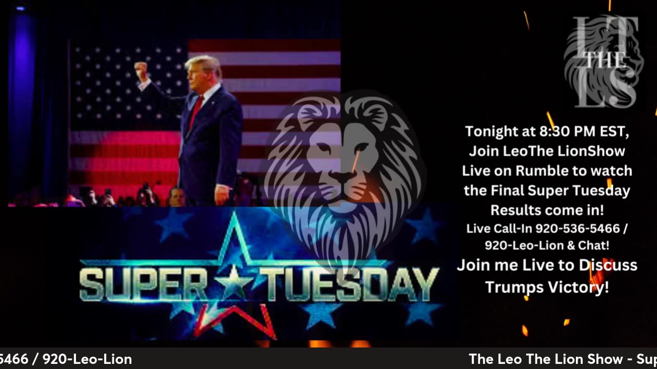 The Leo The Lion Show - Super Tuesday Results!