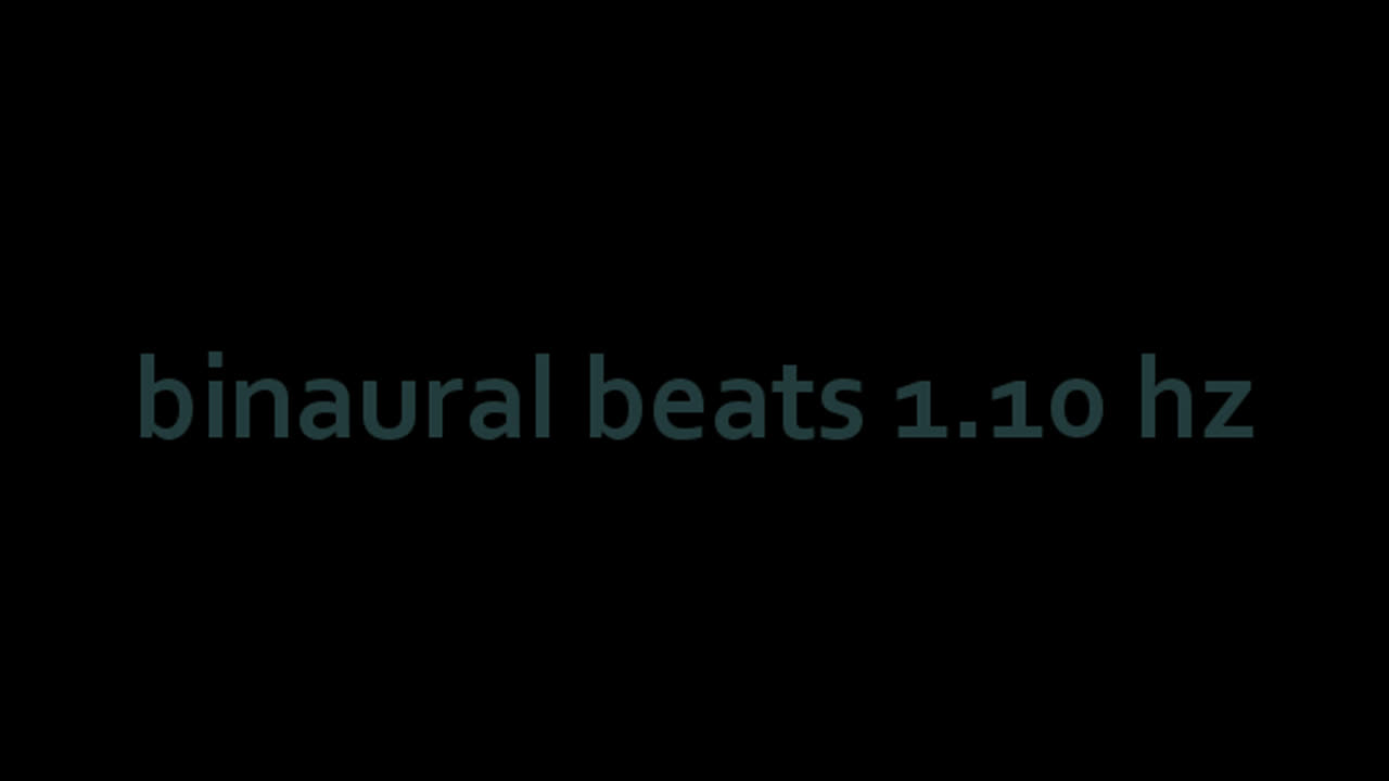 binaural beats 1.10hz BinauralRelaxationMelodies MoodEnhancer BinauralSpiritual