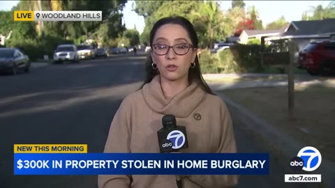 $300,000 worth of property stolen in overnight burglary at Woodland Hills home