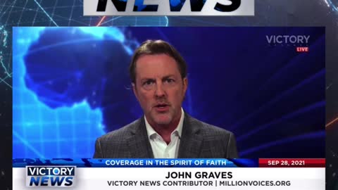 Victory News w/John Graves: What spirit are you listening too? (9.28.21-4pm/CT)