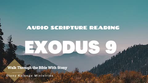 Exodus Chapter 9 - Day 59 of Walking Through The Entire Bible With Stony Kalango